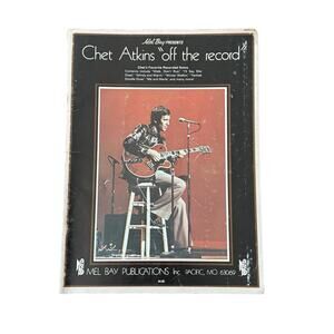 Chet Atkins Off The Record Songbook Music For Guitar Mel Bay VTG 1976 Me & Merle